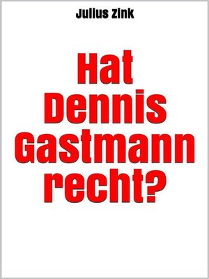 cover image of Hat Dennis Gastmann recht?
